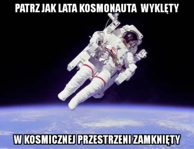 Michail20 - #heheszki #kosmonauta