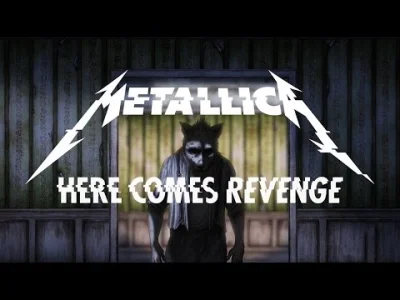 RaccoonCityPolice_Department - #muzyka #metallica Metallica: Here Comes Revenge