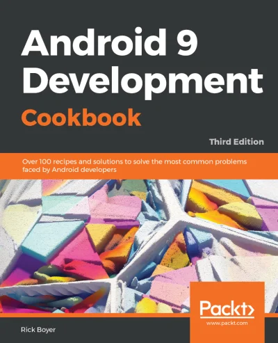 konik_polanowy - Dzisiaj Android 9 Development Cookbook - Third Editio (October 2018)...