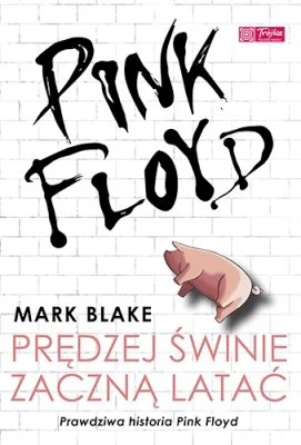 Panoramiks - @crionix: Ja przeczytałem "Pink Floyd. Prędzej świnie zaczną latać" - fa...