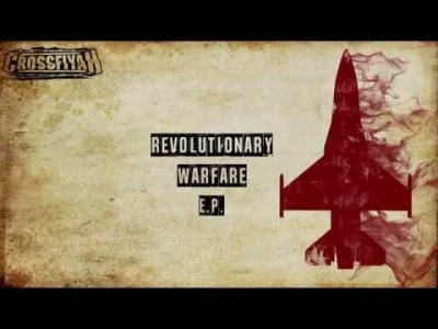 elChocholaterror - #hardmirko #hardcore Crossfiyah - Revolutionary Warfare