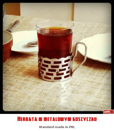 b.....n - @bertexon: herbata powinna być w takiej szklance
