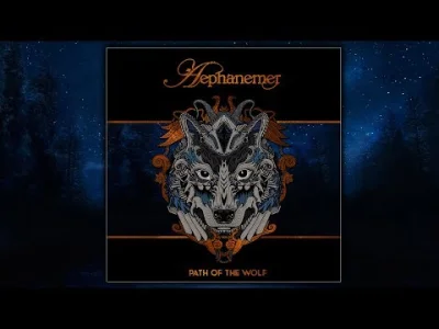 Y.....r - Aephanamer - Path of the Wolf

#muzyka #metal #melodicdeathmetal #szesciu...