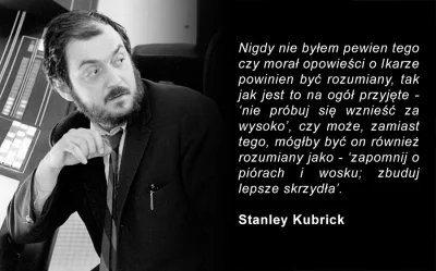 k.....l - ! #film #kubrick #zlotamysl #cytatywielkichludzi #cytaty