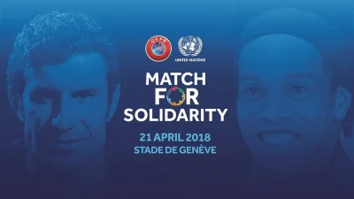 reflex1 - 21.04.2018 na Stade de Genève odbędzie się Match For Solidarity
 The two te...