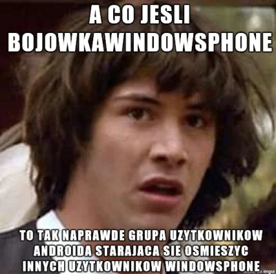 paramite - #bojowkawindowsphone #windowsphone #android #mem #conspiracykeanu #humorob...