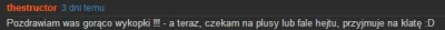 Apreter - @thestructor: No rzeczywiście, Ty mocarzu ( ͡° ͜ʖ ͡°)