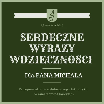 bzykbzyk - Wyrazy wdzięczności dla Pana Michała, oby było tego więcej.
#rafatus #pat...