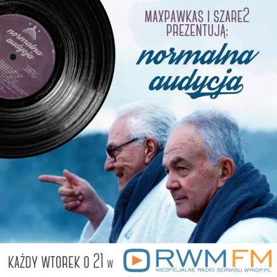 s.....2 - Za chwilę zaczyna się Normalna Audycja w Radiu Wolne Mirko.
Razem z redakt...