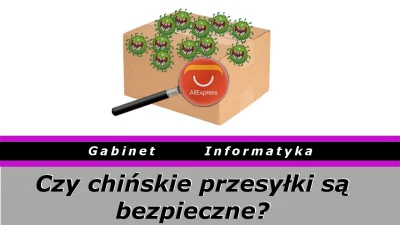 kamil-lechkun - Zastanawiacie się czy wirus może przejść poprzez paczkę z Aliexpress?...