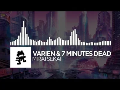 Piter232 - Varien & 7 Minutes Dead - Mirai Sekai (Continuous Mix)

Jak mi się to wk...