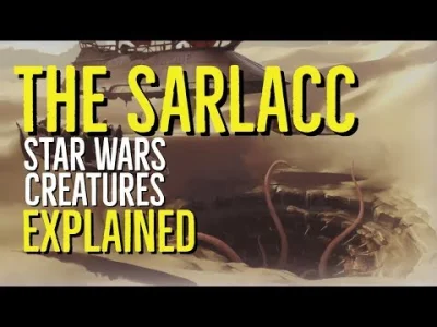 starnak - The SARLACC (STAR WARS Creatures Explained)