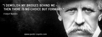 U.....a - Pan Nansen dobrze prawi...
#cytaty #madroscizyciowe #mottonadzis