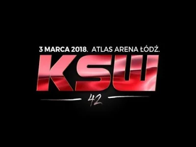 wojtek321 - #KSW 42 oficjalnie w Łodzi 3 marca, jakie pojedynki chcielibyście zobaczy...