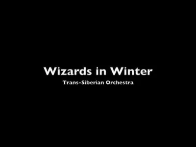 ryhu - Jakby ktoś szukał kawałka:
Wizards in Winter - Trans-Siberian Orchestra