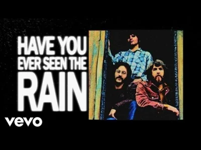 poloyabolo - Creedence Clearwater Revival - Have You Ever Seen The Rain?

#muzyka #...