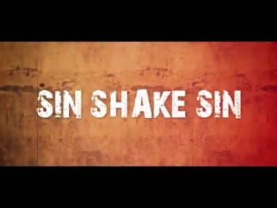 Jaww - Sin Shake Sin - Can't Go To Hell

It's too early for surrender
Too late for...