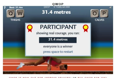 InformacjaNieprawdziwaCCCLVIII - Trzydzieści jeden metrów, handlujcie z tym

#qwop