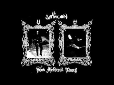 axis_mundi - Satyricon - Walk The Path Of Sorrow
klasyk 1994
#muzyka #blackmetal #l...
