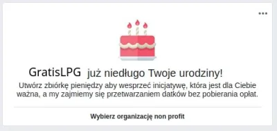 GratisLPG - #facebook pokazuje coś takiego. Skoro moje #urodziny, to zbieram #pieniad...
