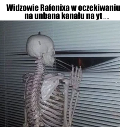 K.....o - To kiedy ten unban? Jutro z rana xD

"Rafona odbajdują i wszyscy będą sie...