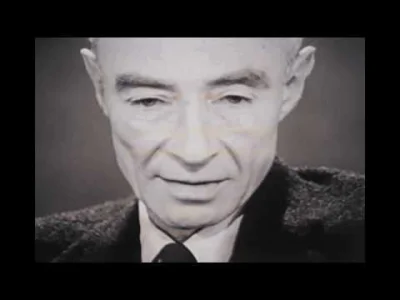 K.....o - @Nebayh: "Stałem się śmiercią, niszczycielem światów" Robert Oppenheimer (o...