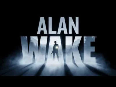 krajzega - @vg24_pl: zdecydowanie cały soundtrack Alan Wake