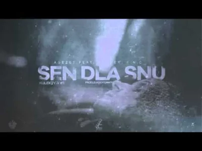 MasterSoundBlaster - Adezet feat Filipek, E N D prod. Leukocytowaty - Sen Dla Snu #Ko...