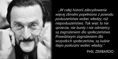 b.....g - #cytaty #cytatyznanychludzi #zimbardo #system #panstwo #ukraina #rewolucja