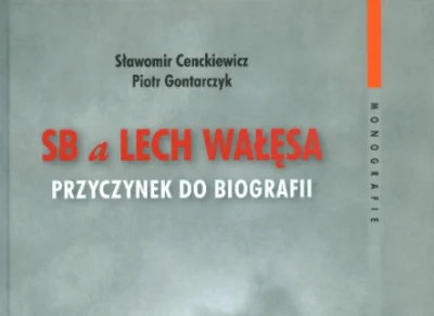 w.....s - #polityka #4konserwy #ksiazki #historia #cenckiewicz #walesa

Książka S.C...