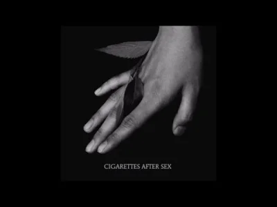 Djakninn - K. - Cigarettes After Sex

I remember when I first noticed that you liked...