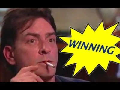 b.....s - Charlie Sheen - WINNING!!!