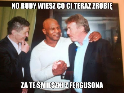 Woojt92 - #humor #boniek #pzpn #ferguson #miketyson #tyson #siralexferguson