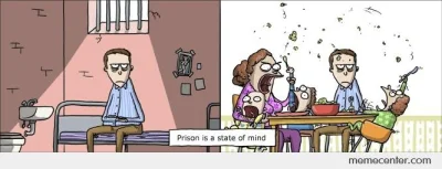 motaboy - @grzech_u: Prison is a state of mind.
