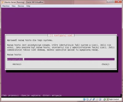 ikari - Ubuntu Server wewnątrz Virtualboxa pod Windows zaproponował domyślną nazwę ho...