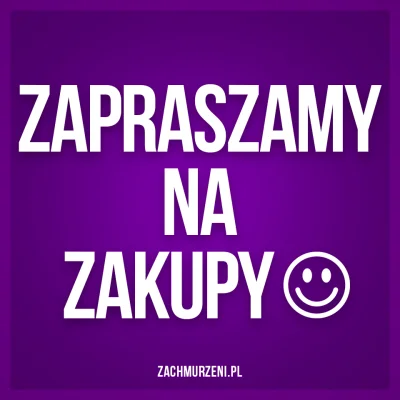 Zachmurzenipl - @Zachmurzenipl: Witam, chciałbym zaprosić do skorzystania z wyjątkowy...