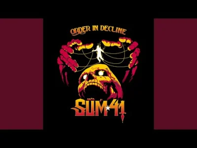 xPrzemoo - Premiera "Order In Decline" stała się faktem. Sum 41 wydał swój 8 album. A...
