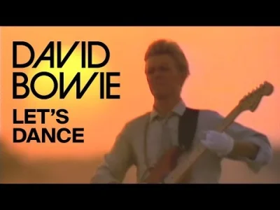 JaTuTylkoNaMoment - David Bowie - Let's Dance