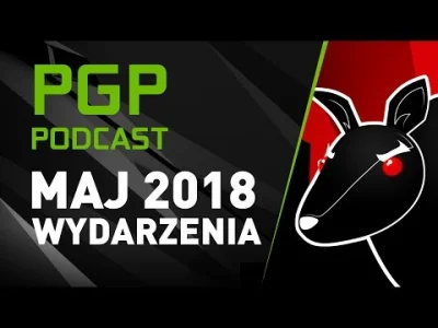 Jerry664 - Po trzymiesięcznej przerwie na kanał NVIDIA GeForce Polska wraca PGP Podca...
