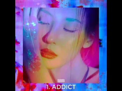 arsaya - ale płyta!
SUNMI, ADDICT
#muzyka #kpop