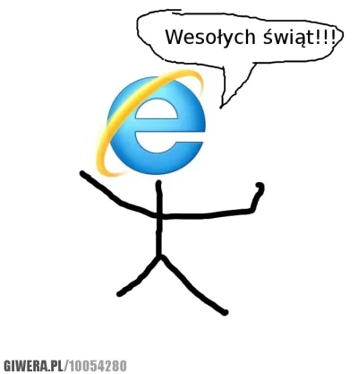 PolaczekCebulaczek - ( ͡° ͜ʖ ͡°)

#heheszki #internet #internetexplorer