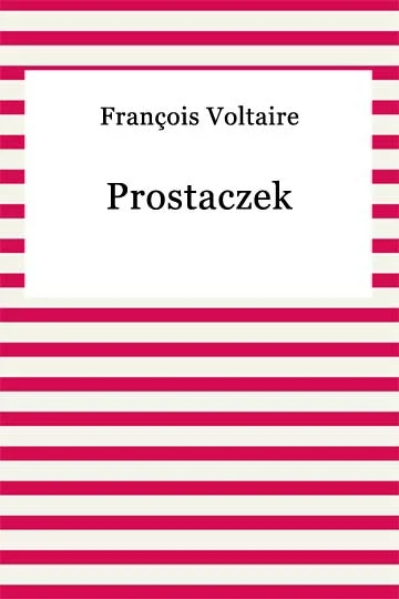 M.....K - Francois Voltaire – Prostaczek
mobi epub
#ksiazkizadarmo #kindle #mobi #e...