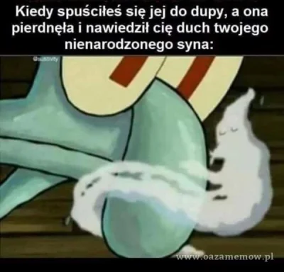 BureQ - Duch twojego nienarodzonego syna XD

Źródło
#memy #heheszki #humorobrazkow...