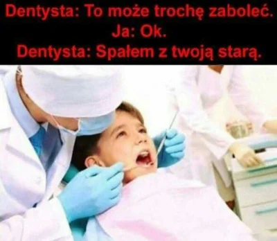 MentorPL - ( ͡° ͜ʖ ͡°)

#heheszki #czarnyhumor #humorobrazkowy #dentysta