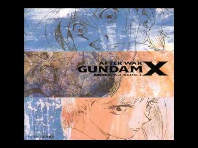 80sLove - Yasuo Higuchi - Prelude ~ The 7th Space War
Anime: After War Gundam X

R...