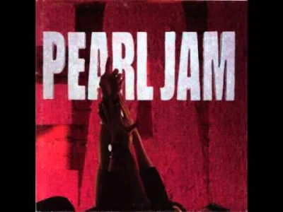 Griffith - Pearl Jam - Garden
Prawie cały dzień spędziłem na słuchaniu "Ten", a w sz...