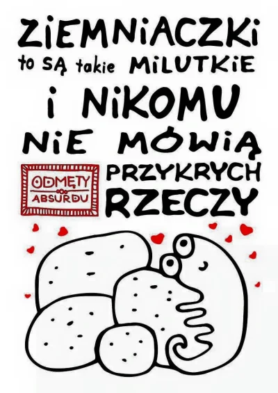 Koko9551 - Przytulamy się do ziemniaczków! ( ͡° ͜ʖ ͡°)
#heheszki