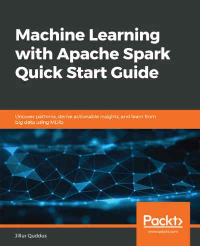 konik_polanowy - Dzisiaj Machine Learning with Apache Spark Quick Start Guide (Decemb...