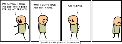 cofko - #cyanideandhappiness #foreveralone #tfwnofriends