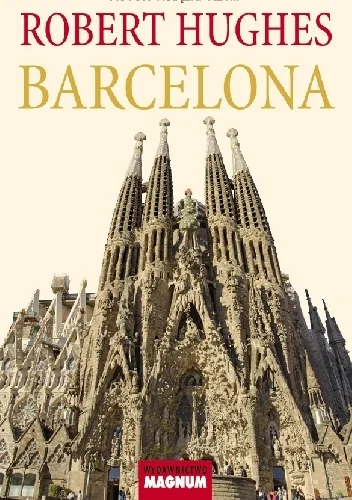 D.....a - @_Shine: Barcelona Roberta Hughesa, autora znakomitego Rzymu, to fascynując...